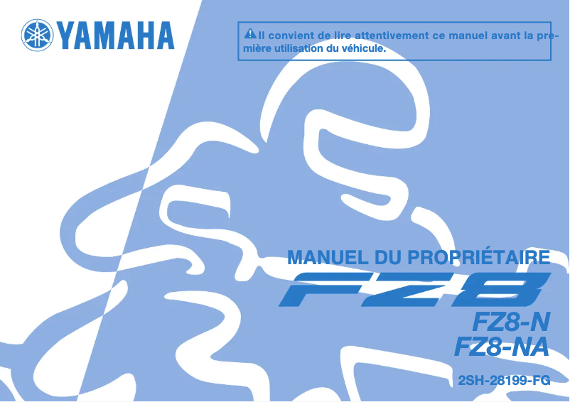 Page 1 de la notice Manuel utilisateur Yamaha FZ8-N (2013)
