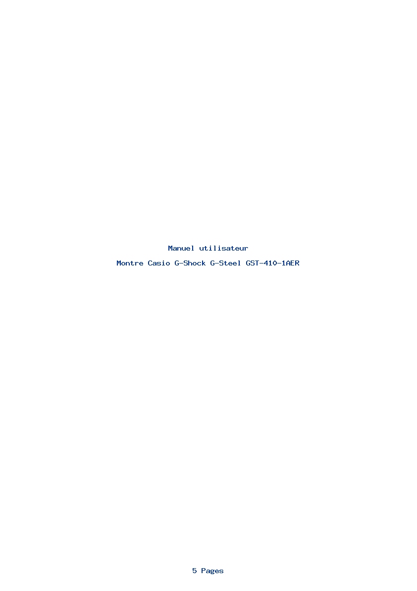 Page 1 de la notice Manuel utilisateur Casio G-Shock G-Steel GST-410-1AER
