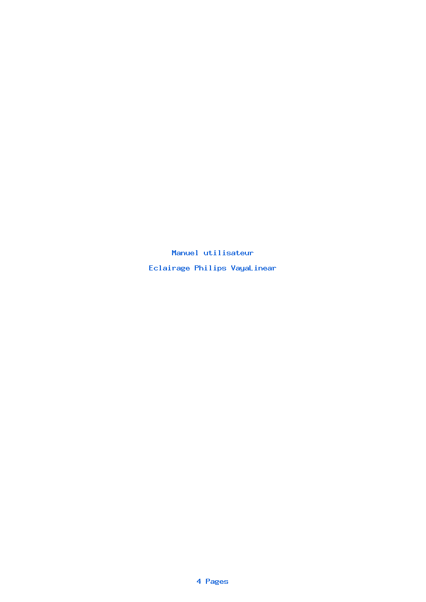 Page 1 de la notice Manuel utilisateur Philips VayaLinear