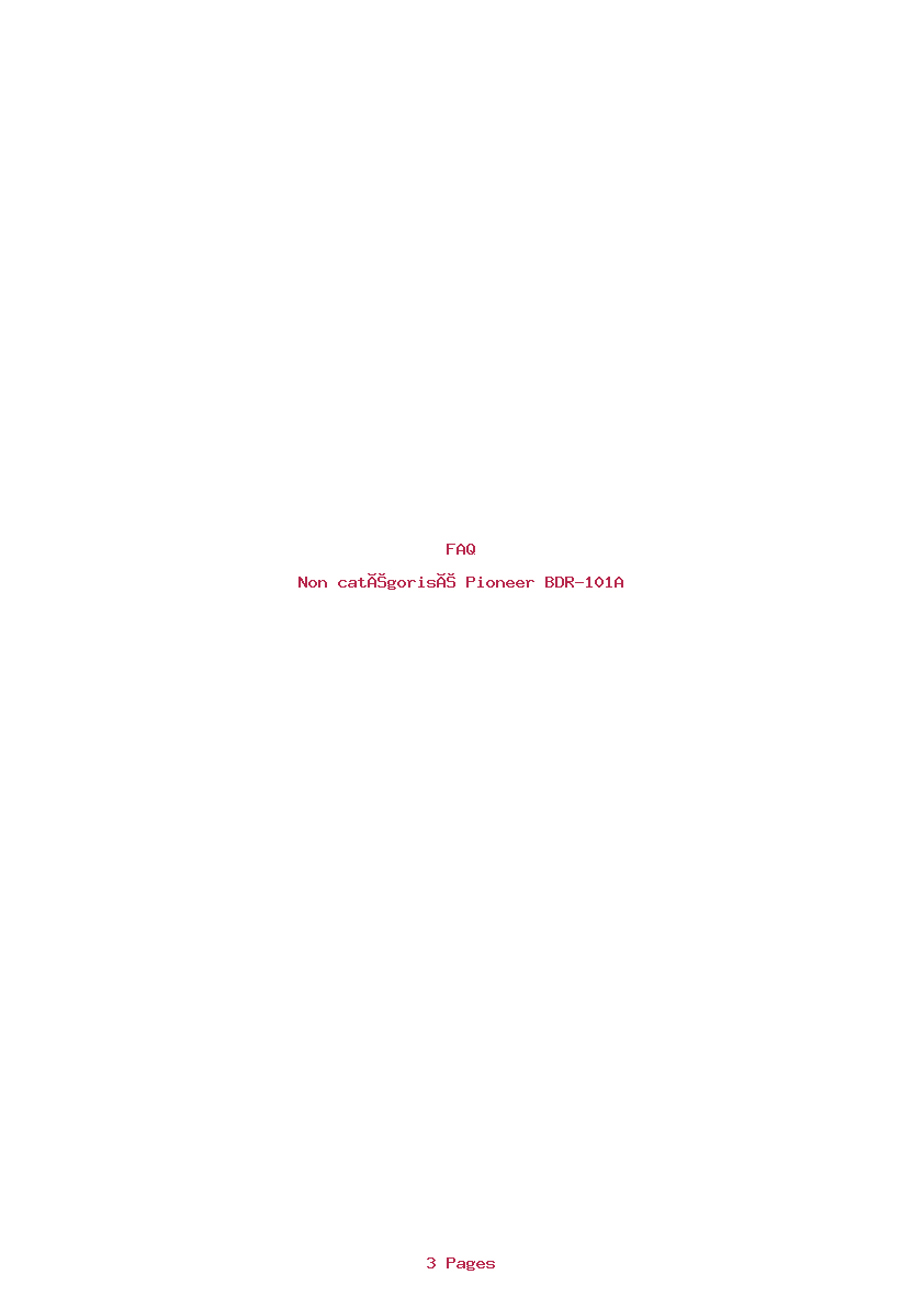 Page 1 de la notice FAQ Pioneer BDR-101A