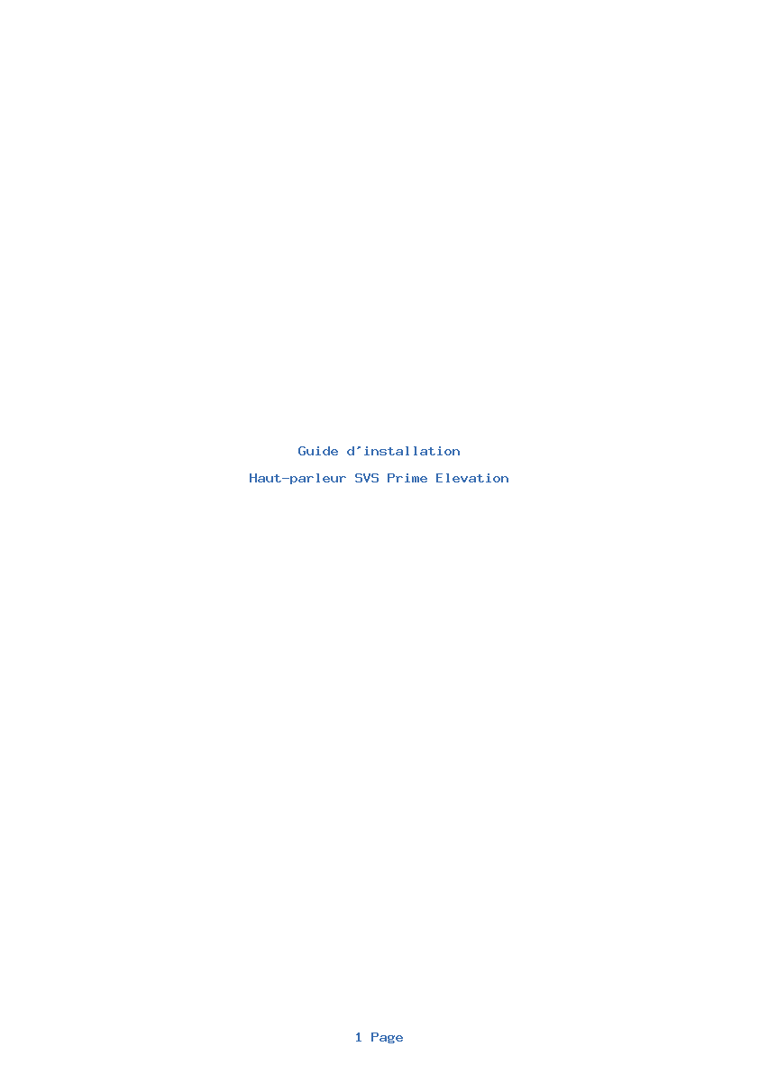 Page 1 de la notice Guide d'installation SVS Prime Elevation
