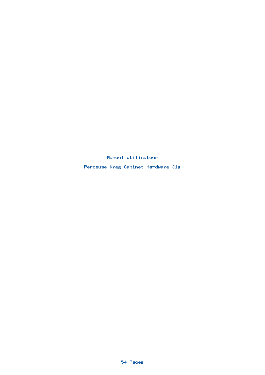Page 1 de la notice Manuel utilisateur Kreg Cabinet Hardware Jig