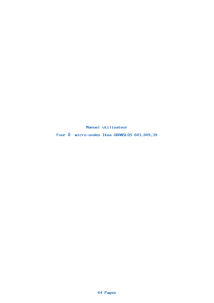 Page 1 de la notice Manuel utilisateur Ikea GRANSLOS 603.009.39