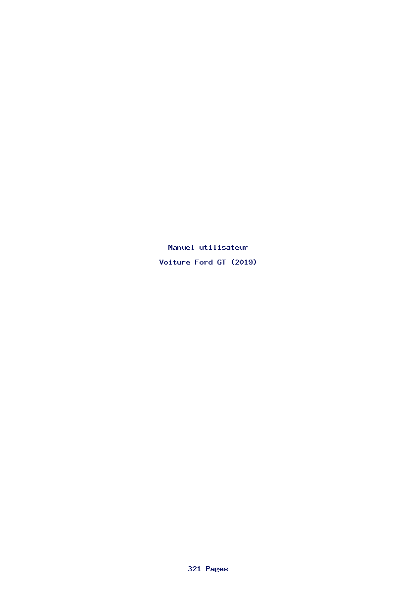 Page 1 de la notice Manuel utilisateur Ford GT (2019)