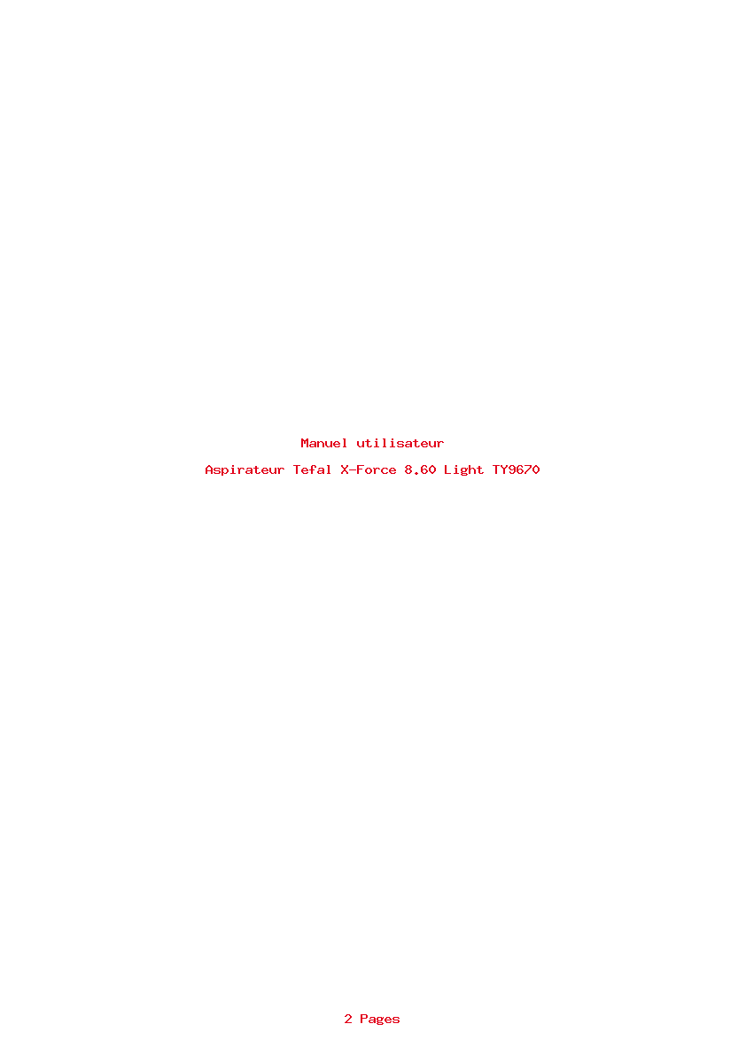 Page 1 de la notice Manuel utilisateur Tefal X-Force 8.60 Light TY9670