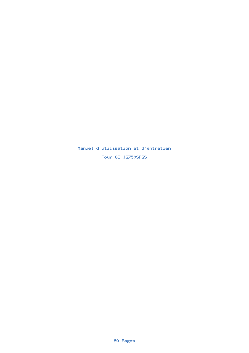Page 1 de la notice Manuel d'utilisation et d'entretien GE JS750SFSS