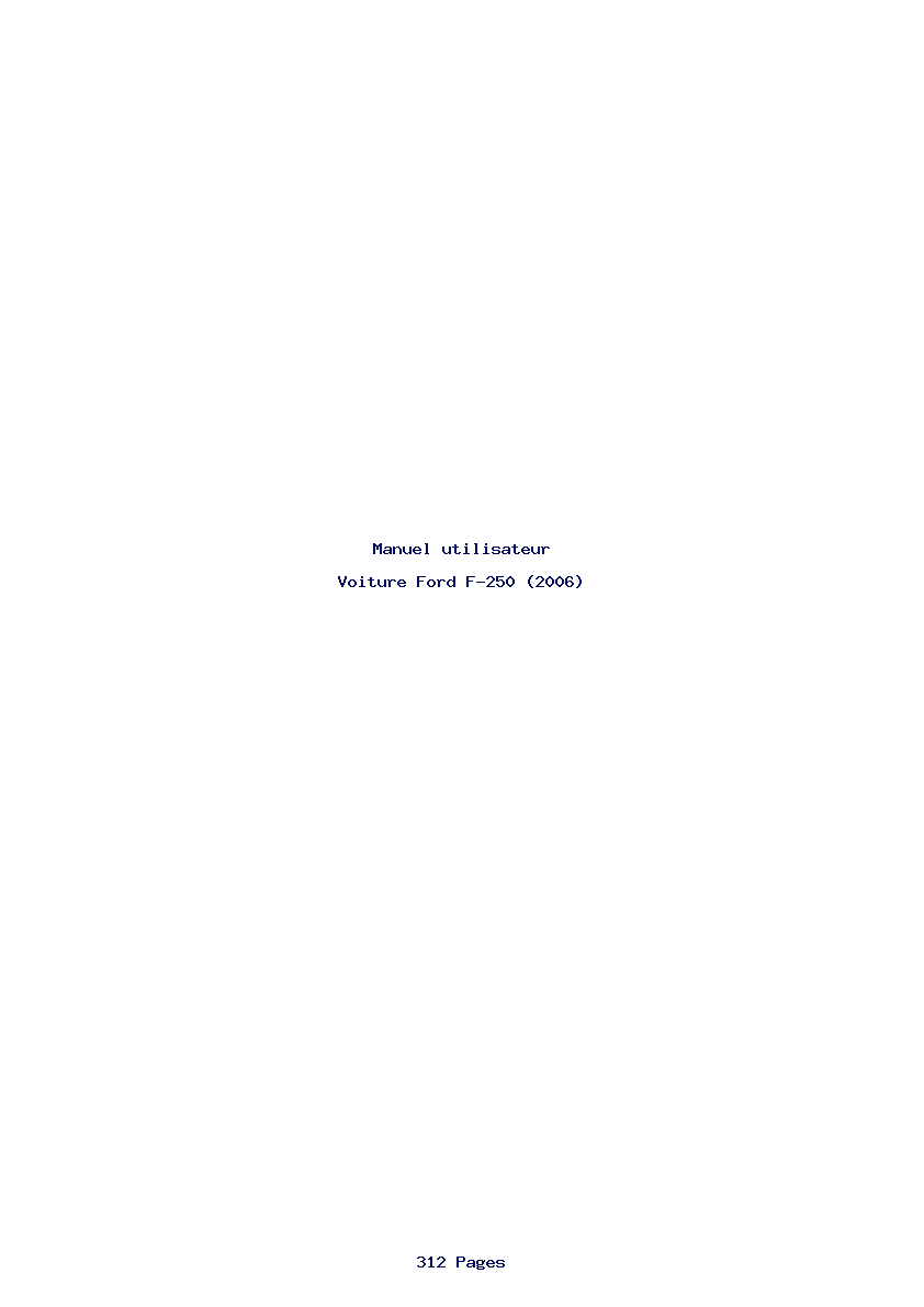 Page 1 de la notice Manuel utilisateur Ford F-250 (2006)