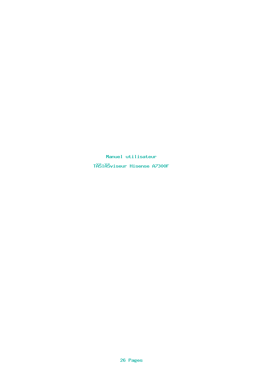 Page 1 de la notice Manuel utilisateur Hisense A7300F