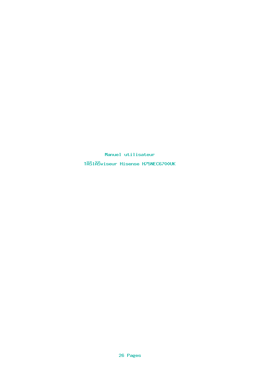 Page 1 de la notice Manuel utilisateur Hisense H75NEC6700UK