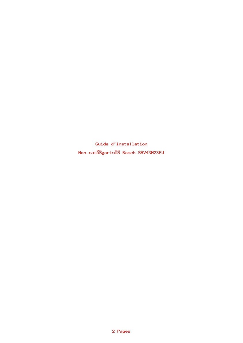 Page 1 de la notice Guide d'installation Bosch SRV43M23EU