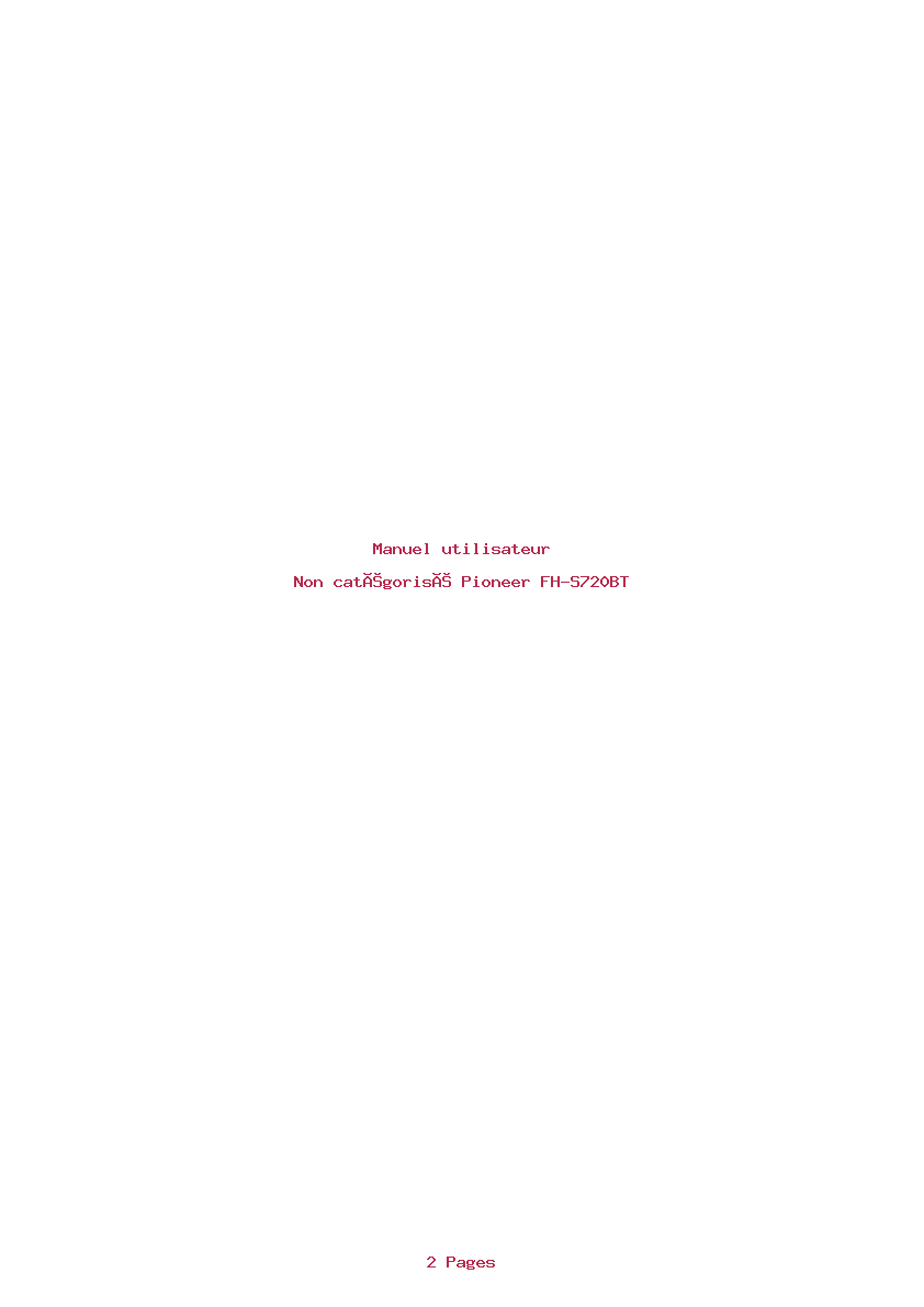 Page 1 de la notice Manuel utilisateur Pioneer FH-S720BT