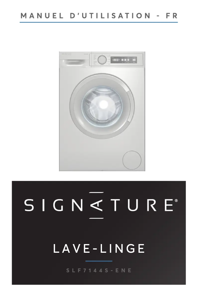 Page 1 de la notice Manuel utilisateur Signature SLF7144S
