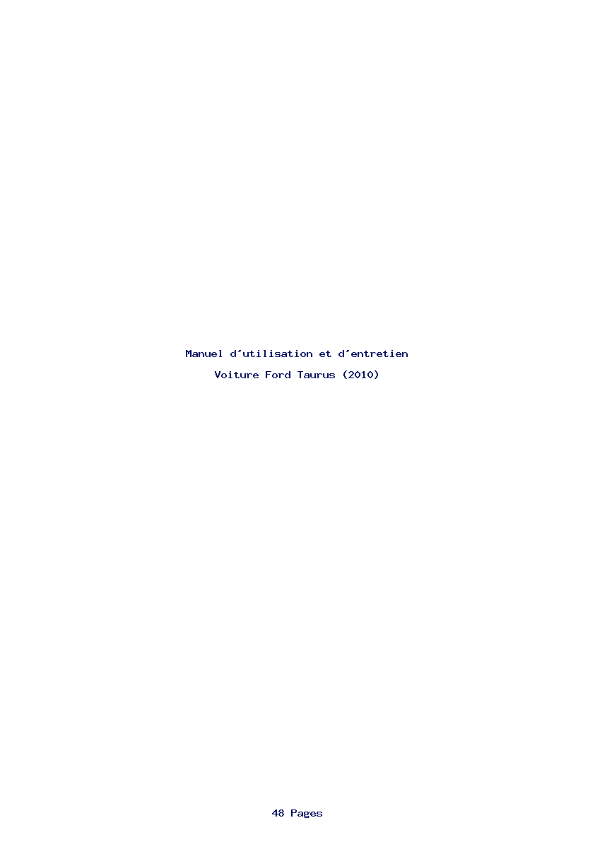 Page 1 de la notice Manuel d'utilisation et d'entretien Ford Taurus (2010)