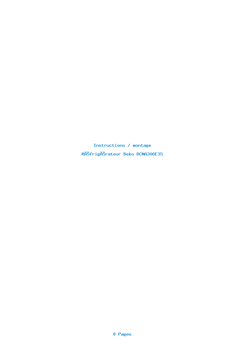Page 1 de la notice Instructions / montage Beko BCNA306E3S