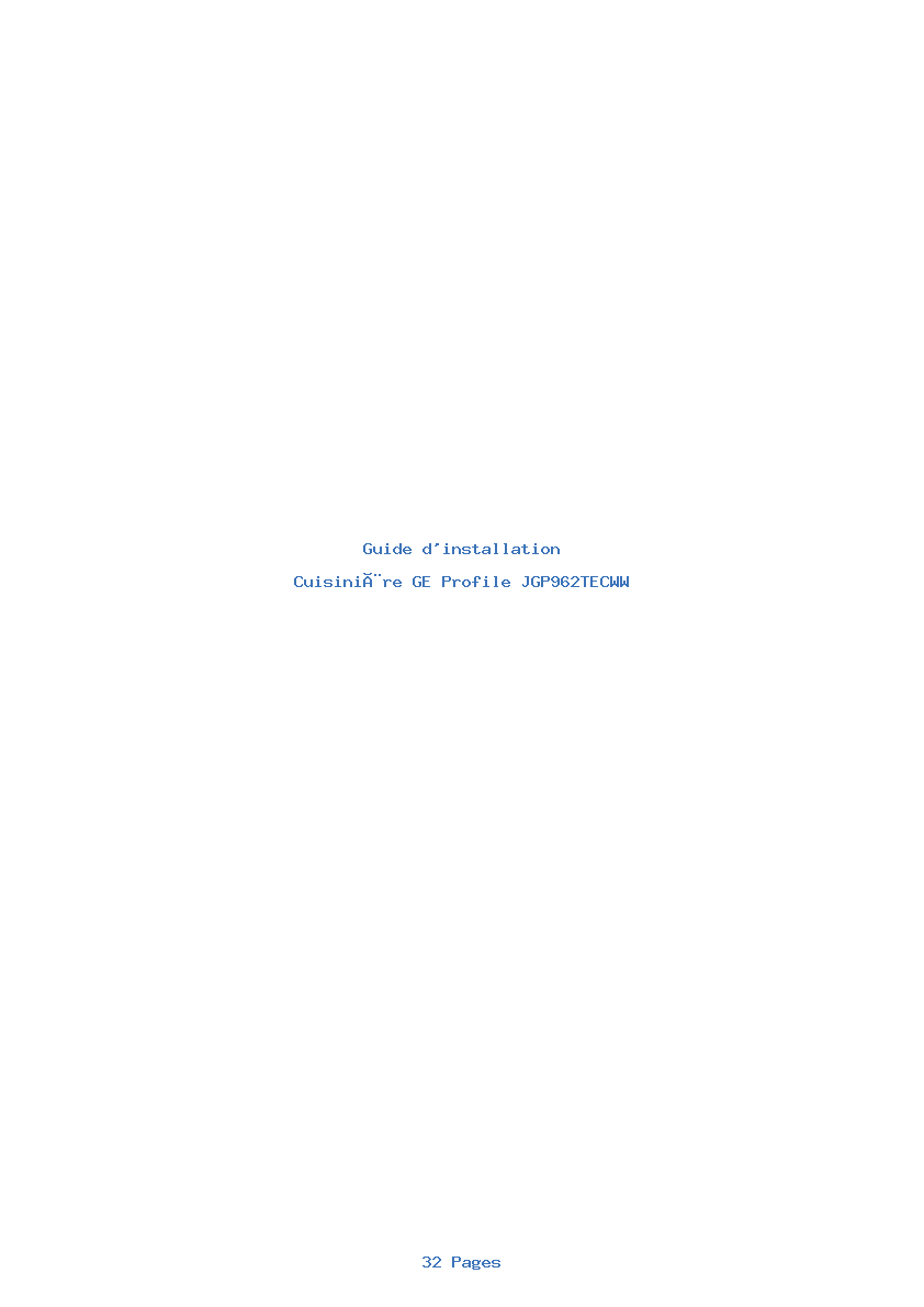 Page 1 de la notice Guide d'installation GE Profile JGP962TECWW