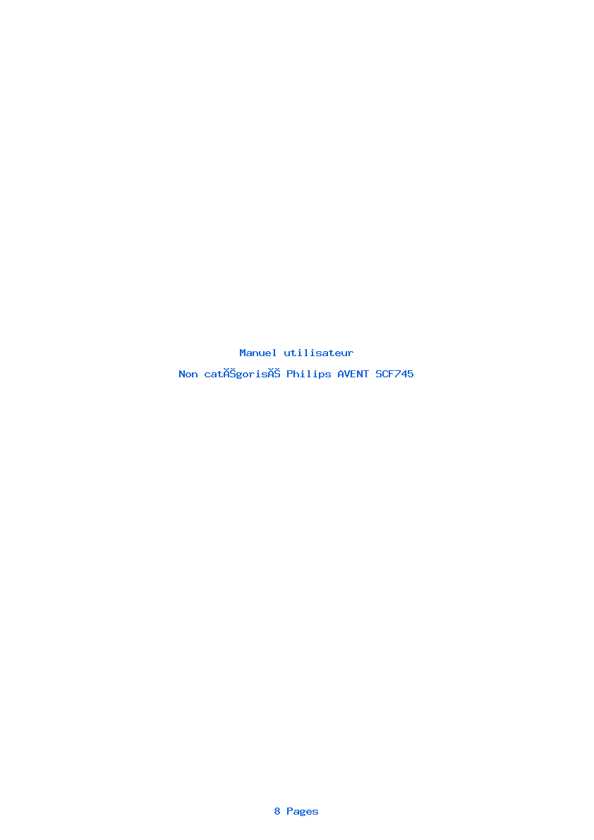 Page 1 de la notice Manuel utilisateur Philips AVENT SCF745