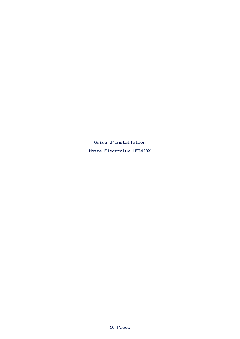 Page 1 de la notice Guide d'installation Electrolux LFT429X