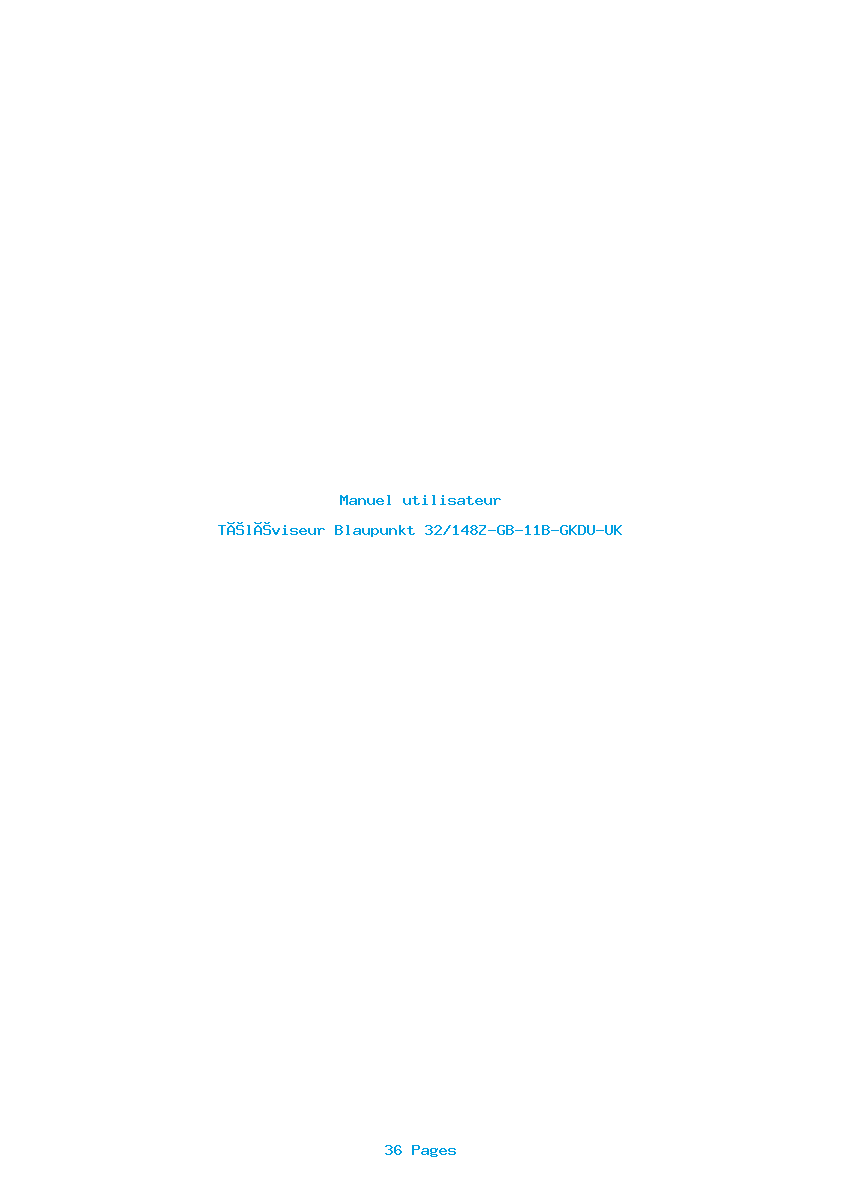 Page 1 de la notice Manuel utilisateur Blaupunkt 32/148Z-GB-11B-GKDU-UK