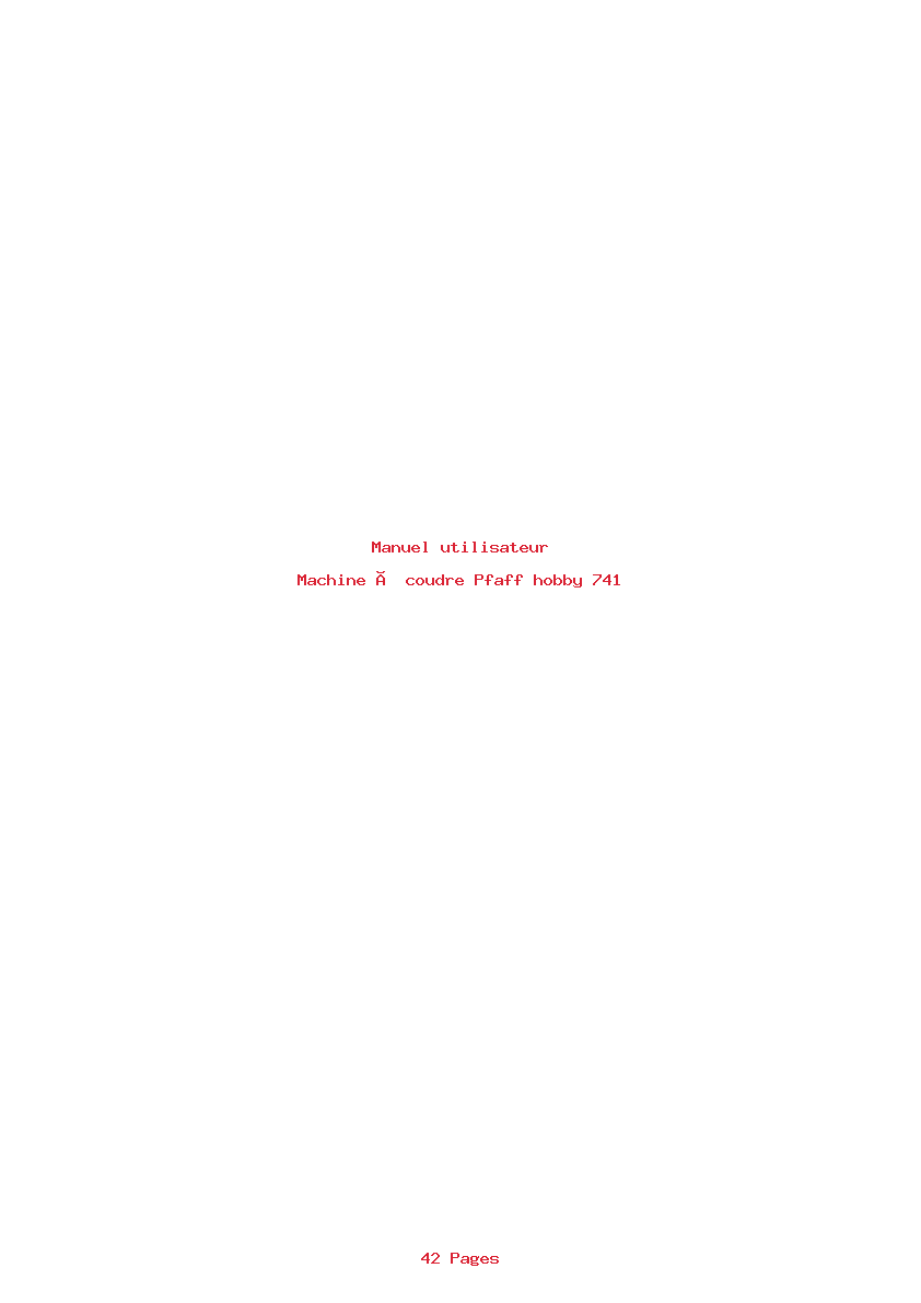 Page 1 de la notice Manuel utilisateur Pfaff hobby 741