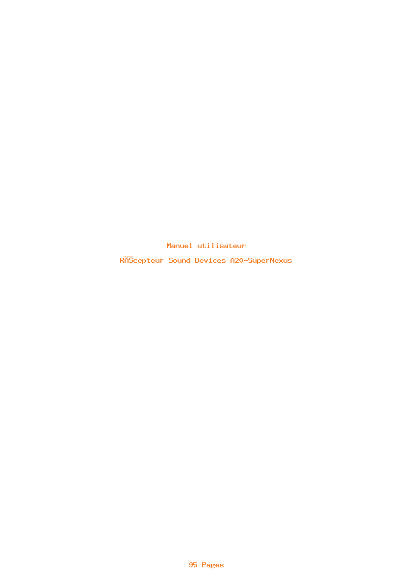 Page 1 de la notice Manuel utilisateur Sound Devices A20-SuperNexus