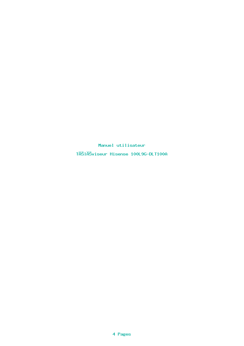 Page 1 de la notice Manuel utilisateur Hisense 100L9G-DLT100A