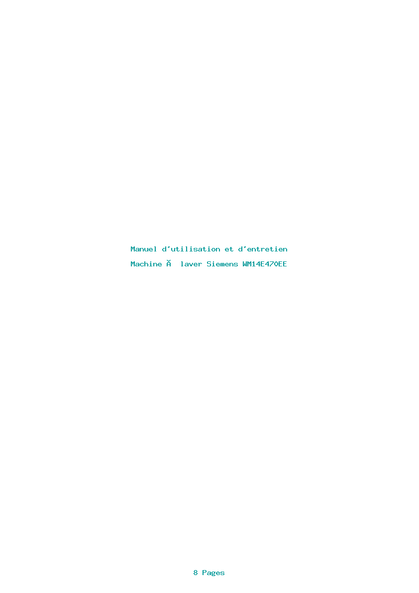 Page 1 de la notice Manuel d'utilisation et d'entretien Siemens WM14E470EE