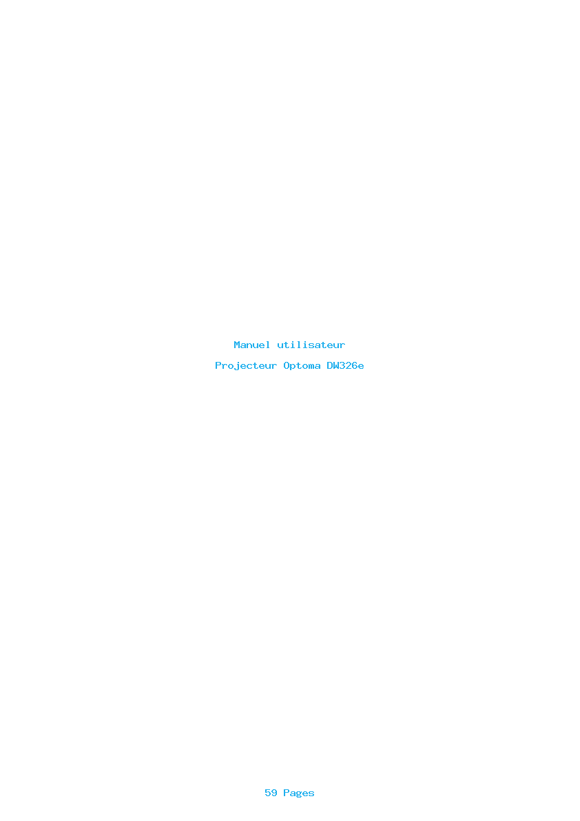 Page 1 de la notice Manuel utilisateur Optoma DW326e