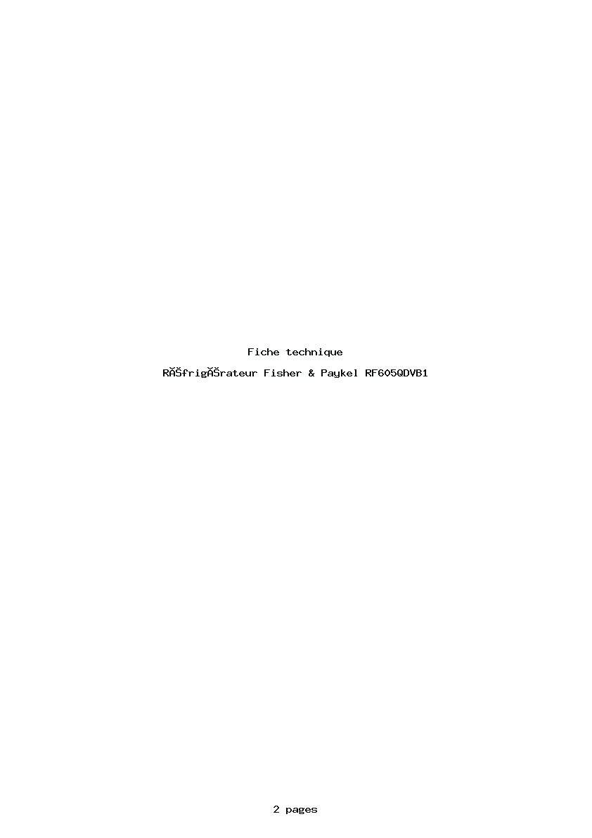 Page 1 de la notice Fiche technique Fisher & Paykel RF605QDVB1