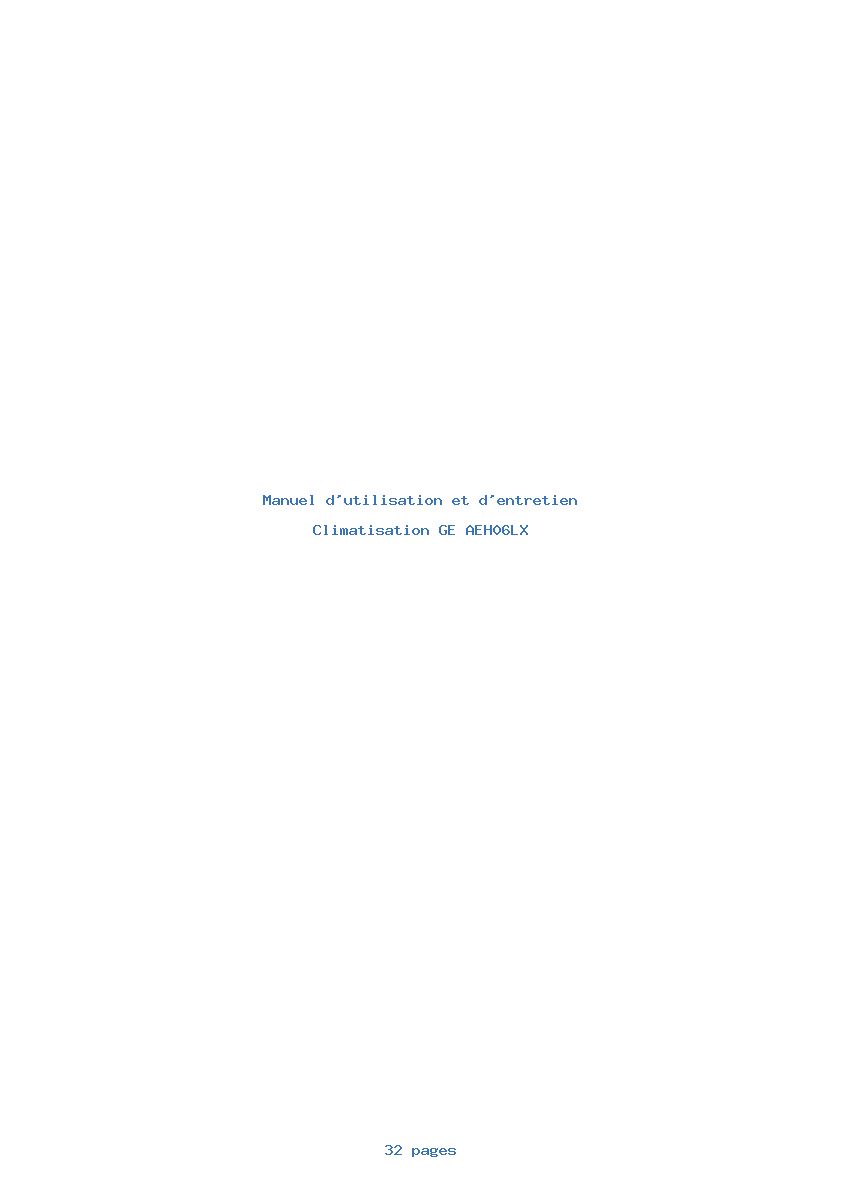 Page 1 de la notice Manuel d'utilisation et d'entretien GE AEH06LX