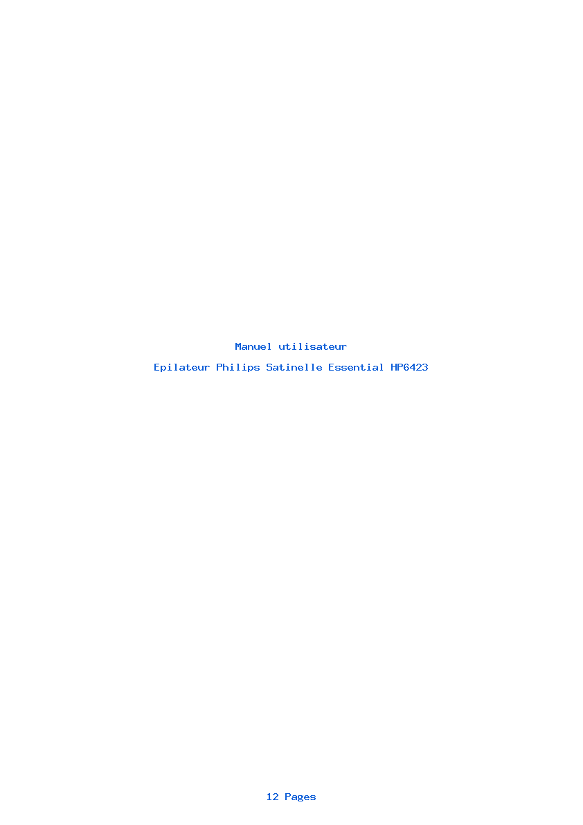 Page 1 de la notice Manuel utilisateur Philips Satinelle Essential HP6423