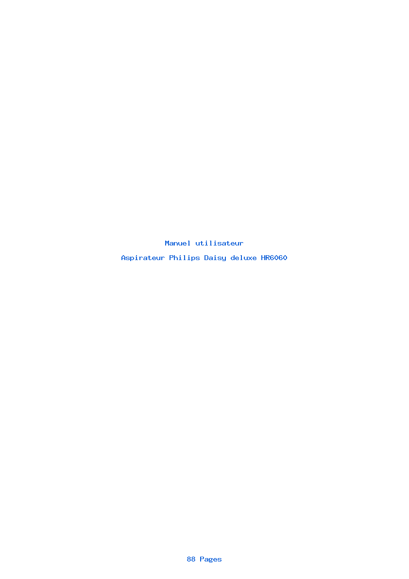 Page 1 de la notice Manuel utilisateur Philips Daisy deluxe HR6060