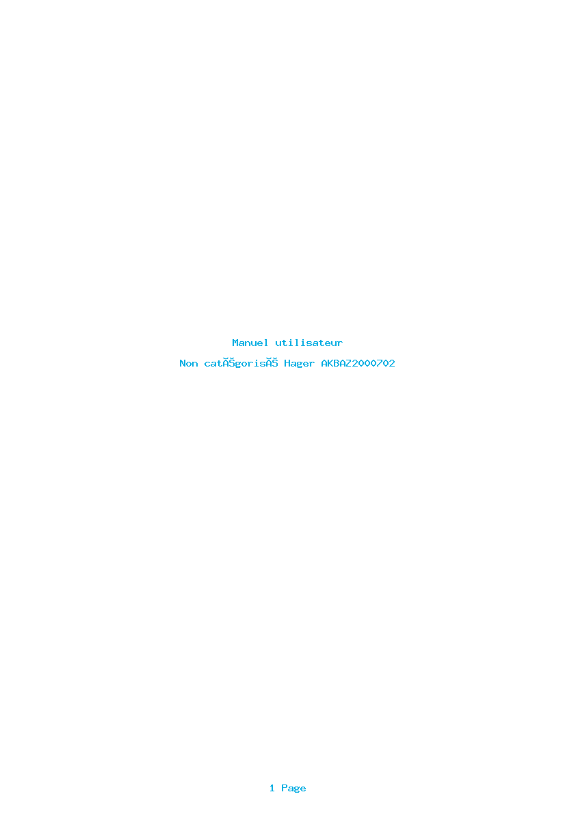 Page 1 de la notice Manuel utilisateur Hager AKBAZ2000702