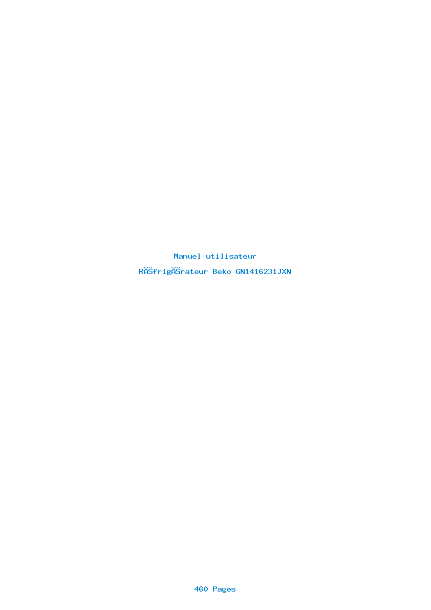 Page 1 de la notice Manuel utilisateur Beko GN1416231JXN