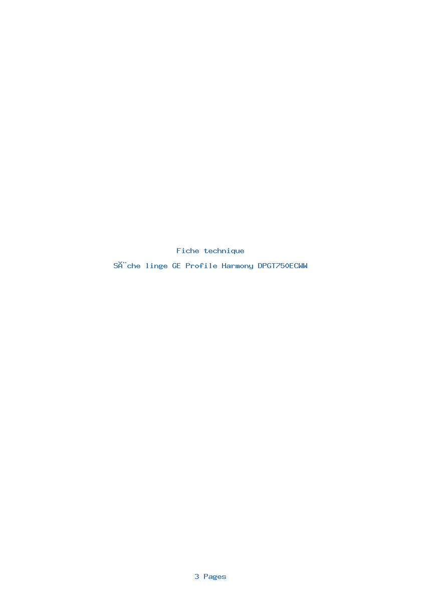 Page 1 de la notice Fiche technique GE Profile Harmony DPGT750ECWW