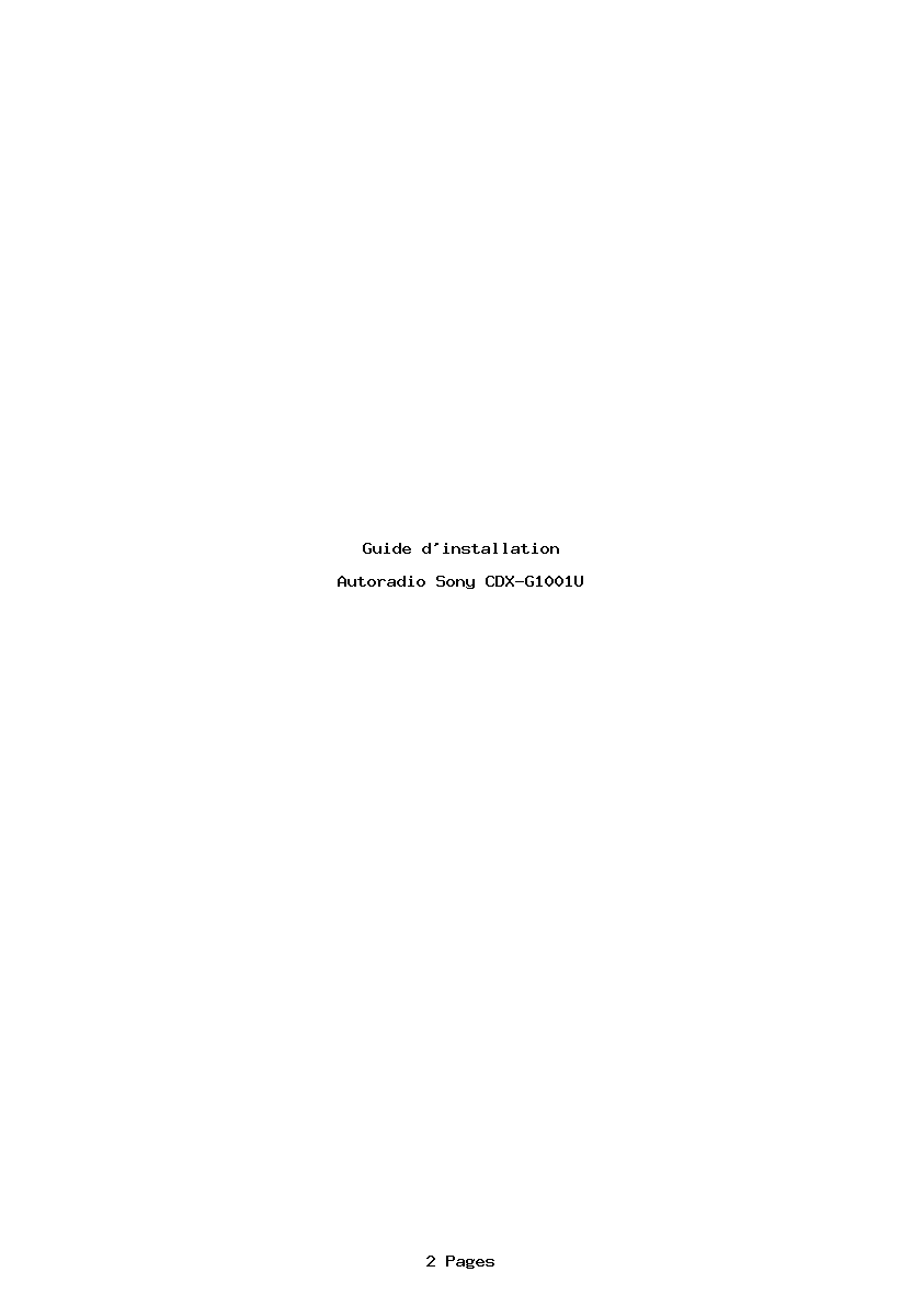 Page 1 de la notice Guide d'installation Sony CDX-G1001U