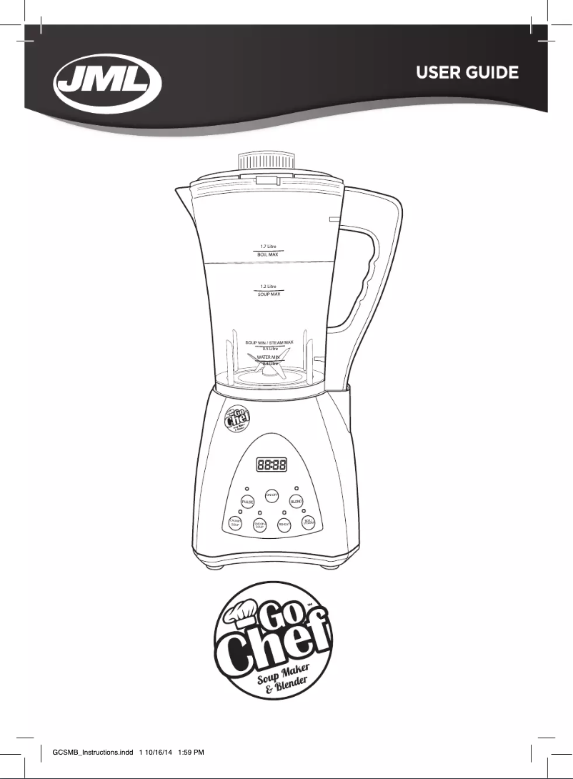 Page 1 de la notice Manuel utilisateur JML GoChef Soup Maker & Blender