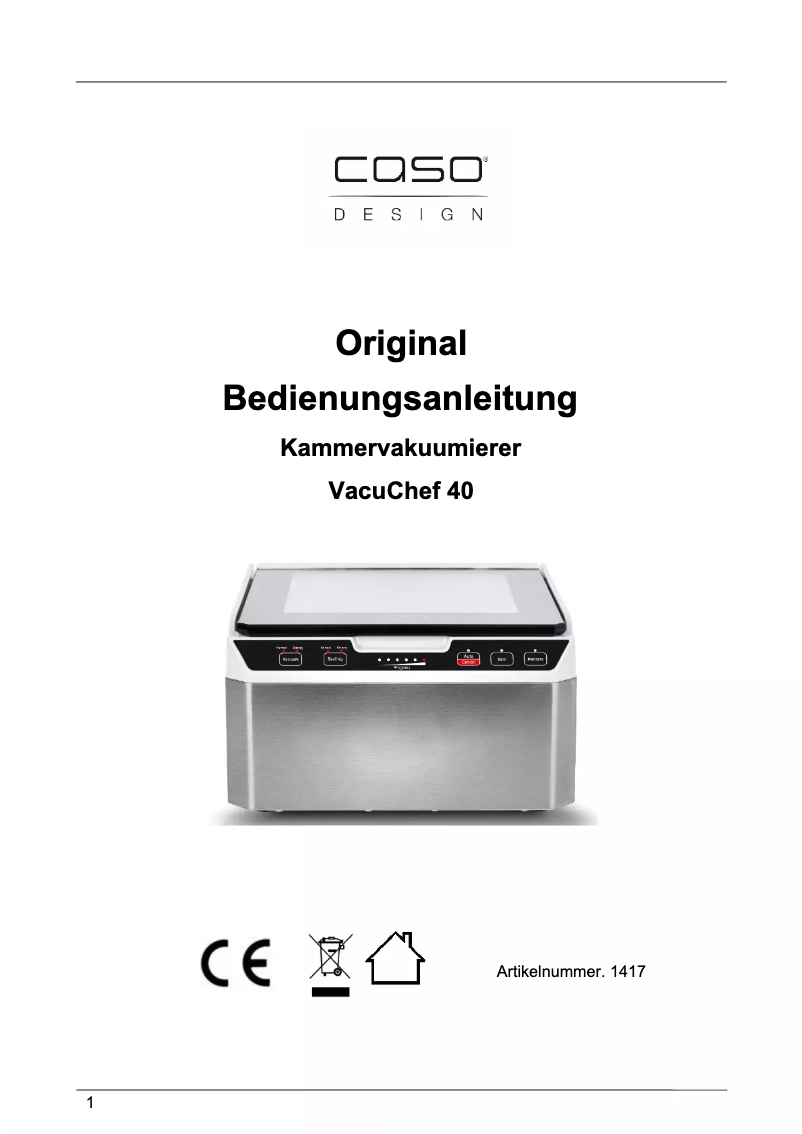 Page 1 de la notice Manuel utilisateur Caso VacuChef 40