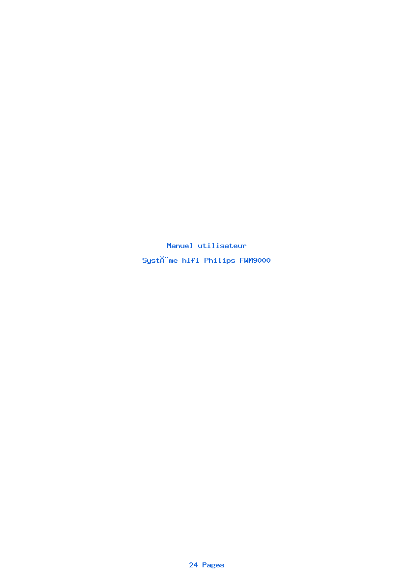 Page 1 de la notice Manuel utilisateur Philips FWM9000