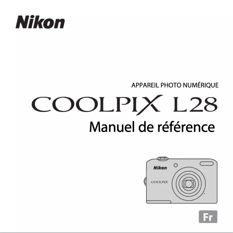 Page 1 de la notice Manuel utilisateur Nikon Coolpix L28