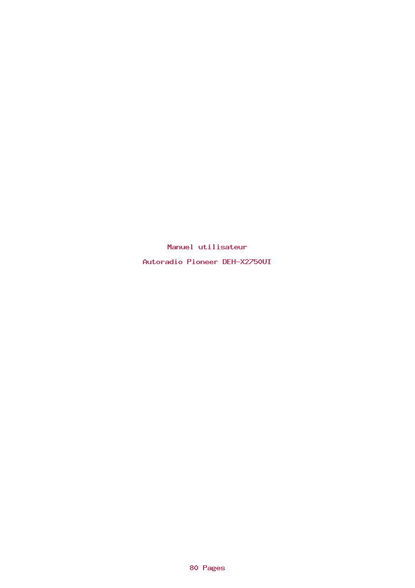 Page 1 de la notice Manuel utilisateur Pioneer DEH-X2750UI