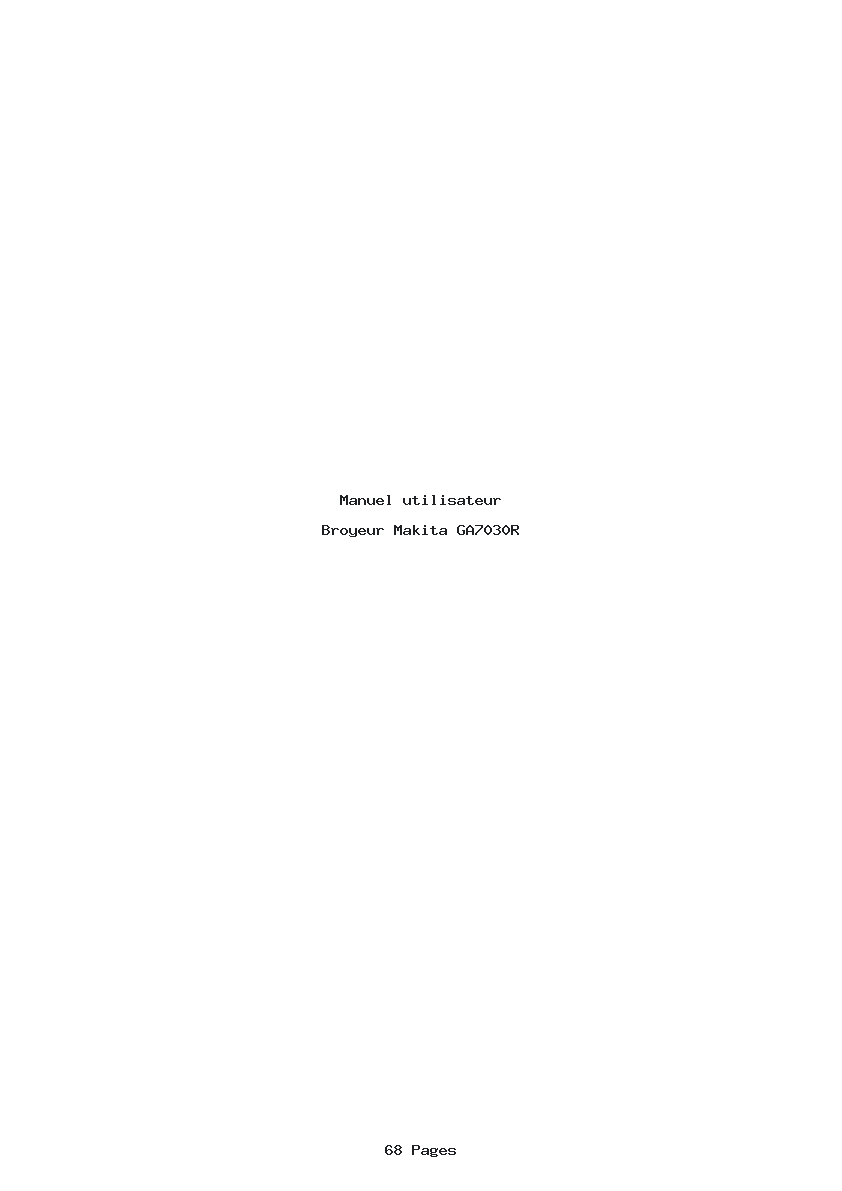 Page 1 de la notice Manuel utilisateur Makita GA7030R