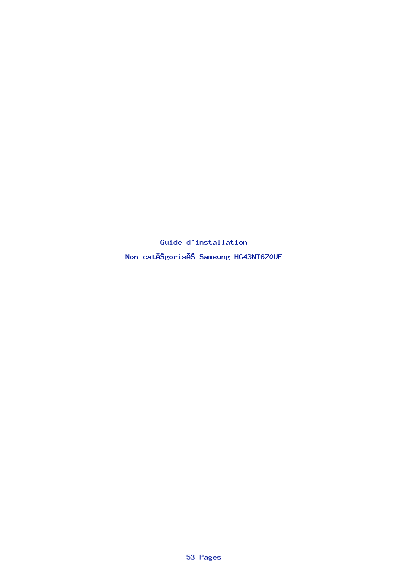 Page 1 de la notice Guide d'installation Samsung HG43NT670UF