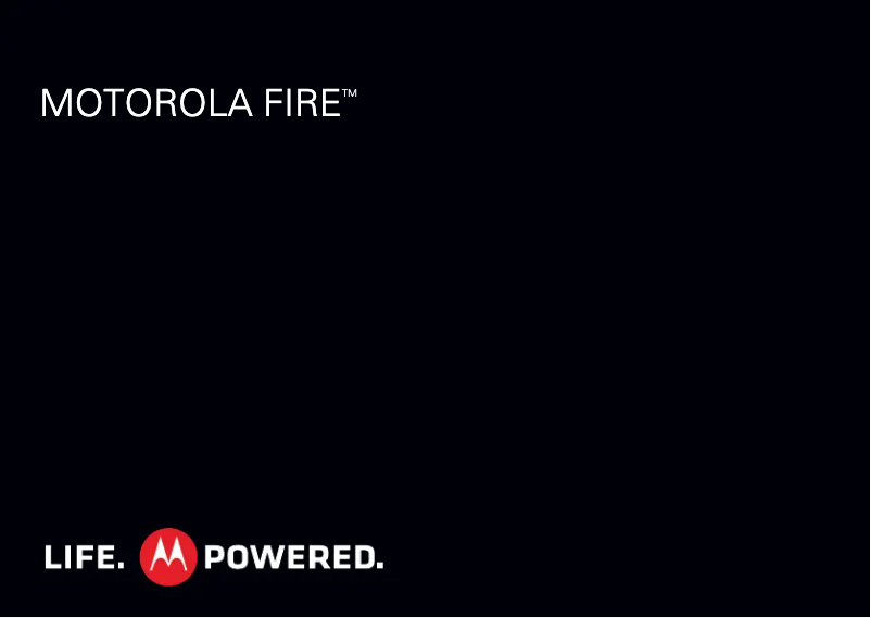 Page 1 de la notice Manuel utilisateur Motorola Fire XT316