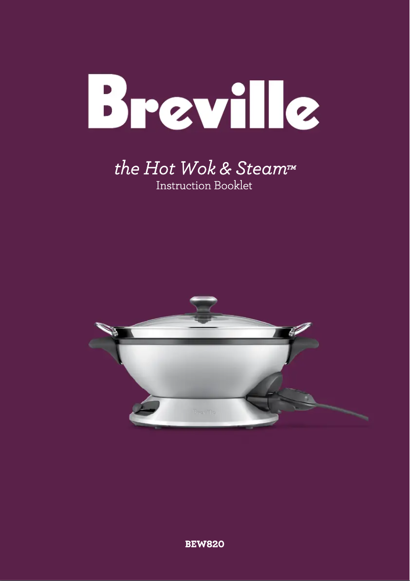 Page 1 de la notice Manuel utilisateur Breville the Hot Wok & Steam BEW820