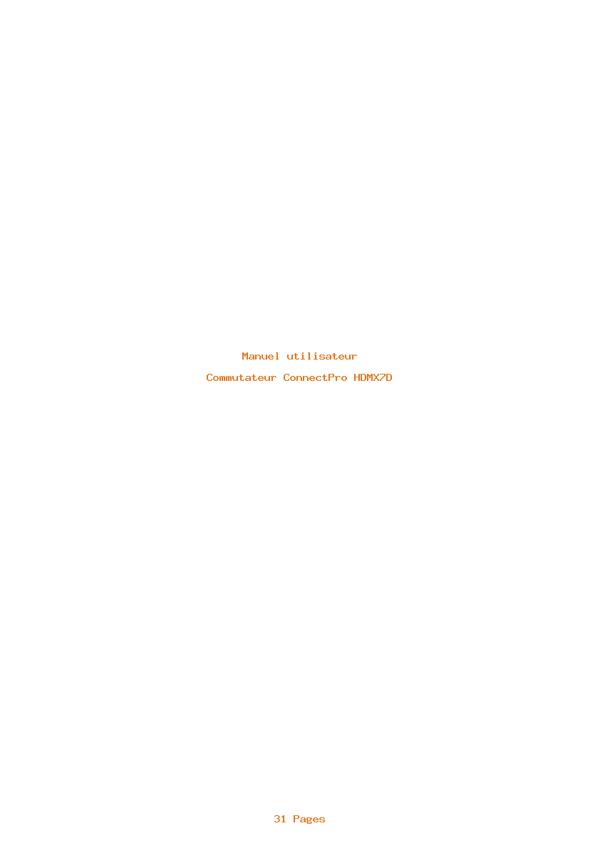 Page 1 de la notice Manuel utilisateur ConnectPro HDMX7D