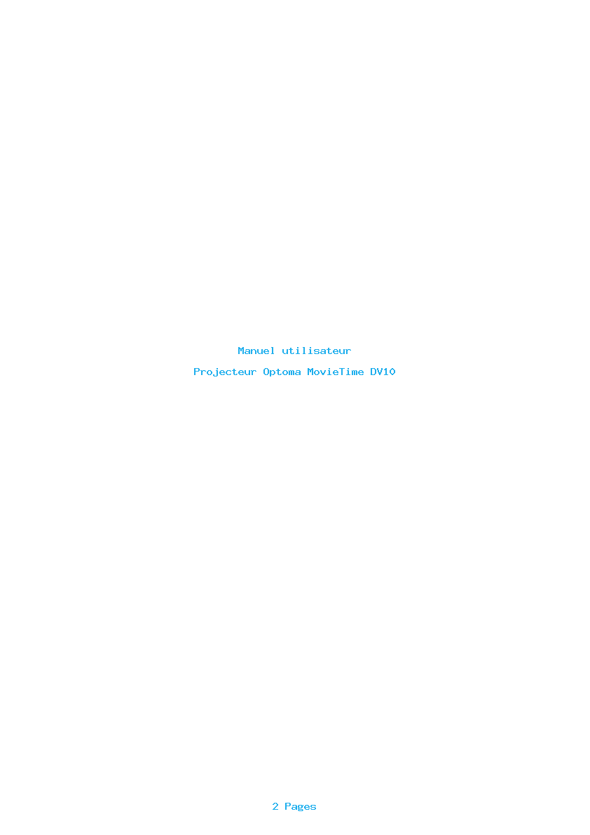 Page 1 de la notice Manuel utilisateur Optoma MovieTime DV10