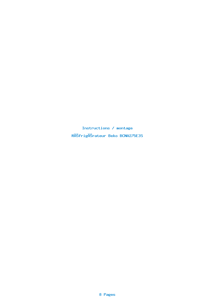 Page 1 de la notice Instructions / montage Beko BCNA275E3S