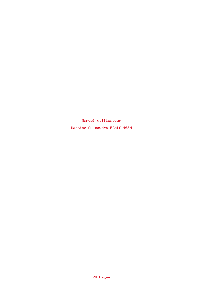Page 1 de la notice Manuel utilisateur Pfaff 463H