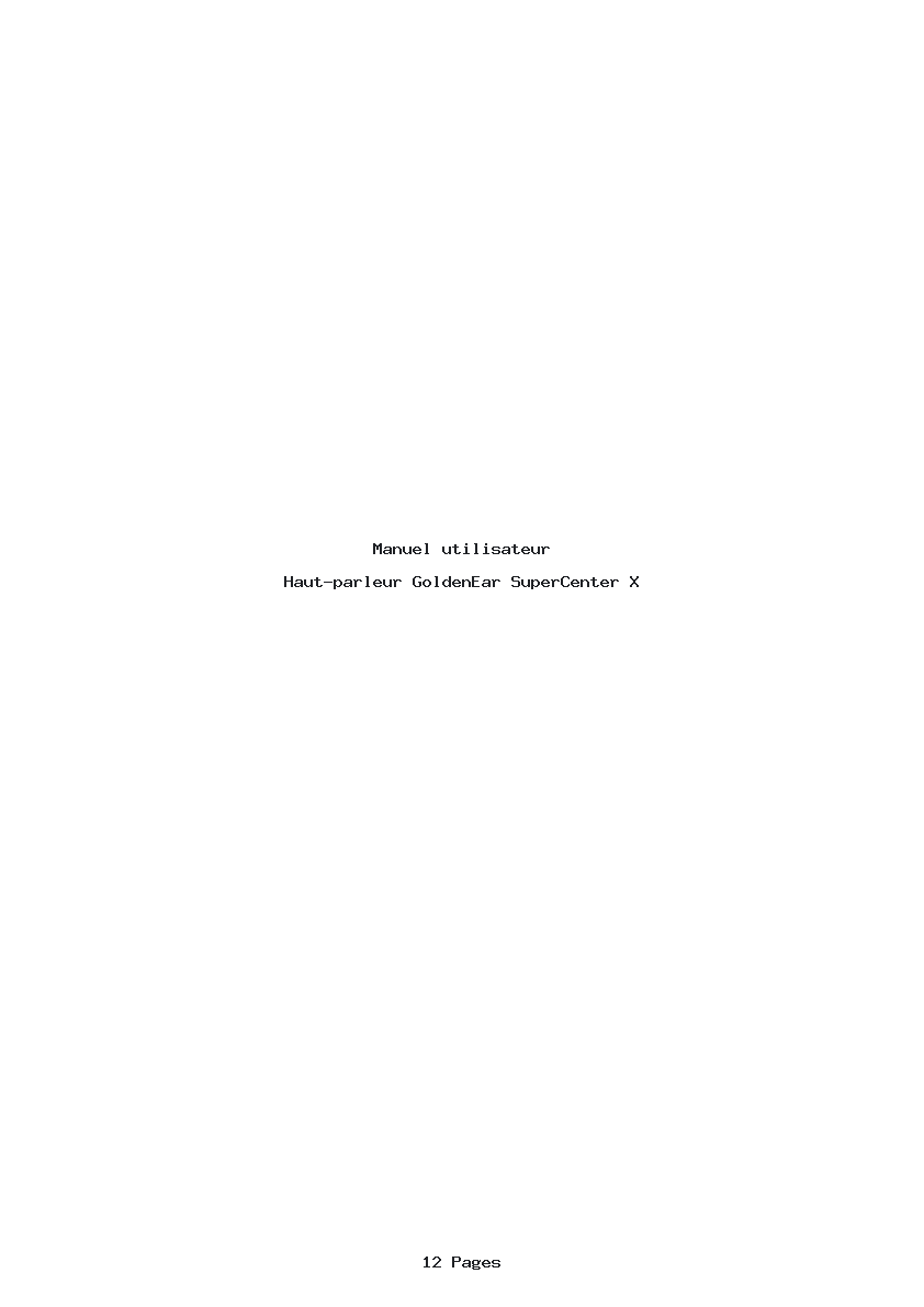 Page 1 de la notice Manuel utilisateur GoldenEar SuperCenter X