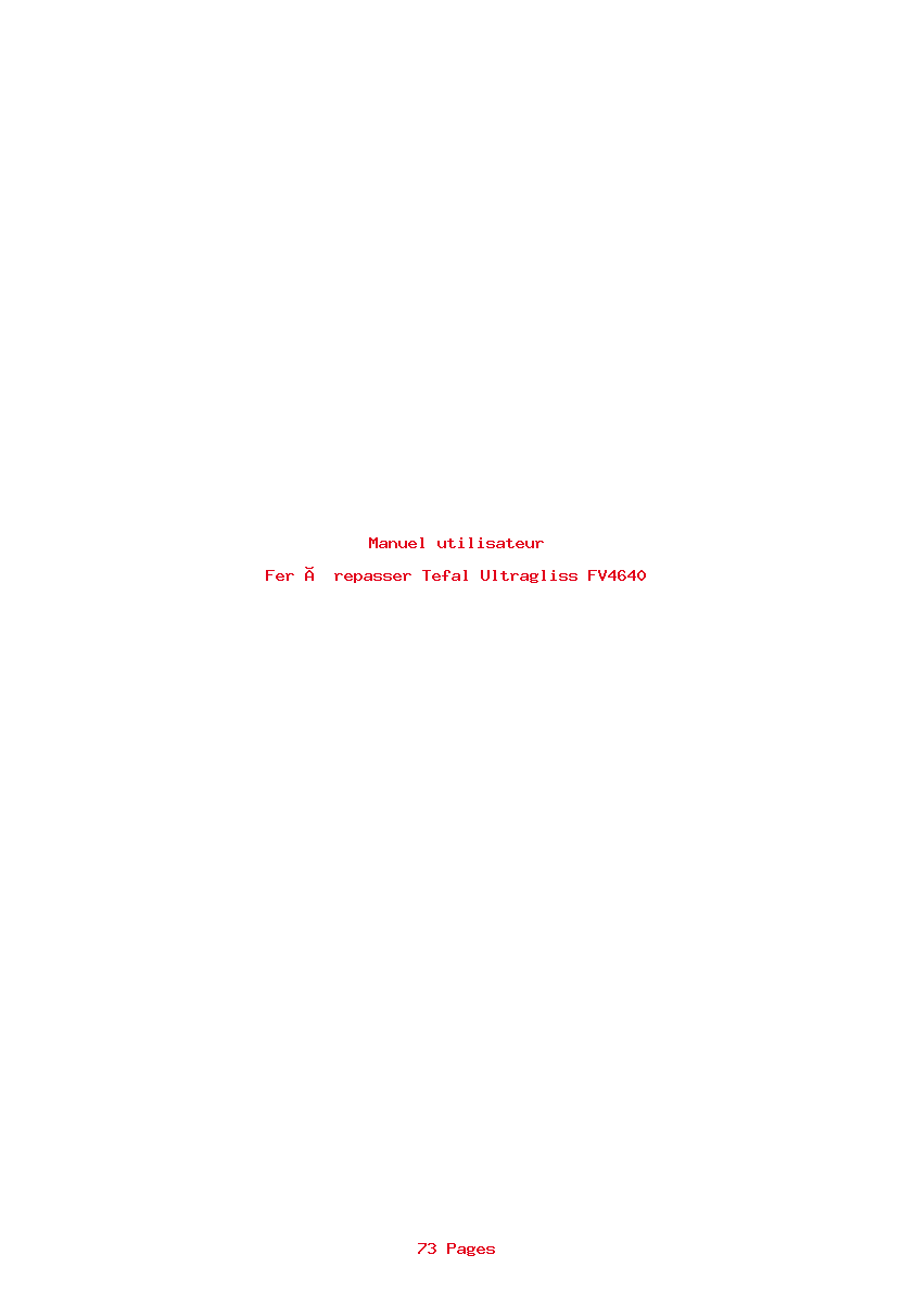 Page 1 de la notice Manuel utilisateur Tefal Ultragliss FV4640